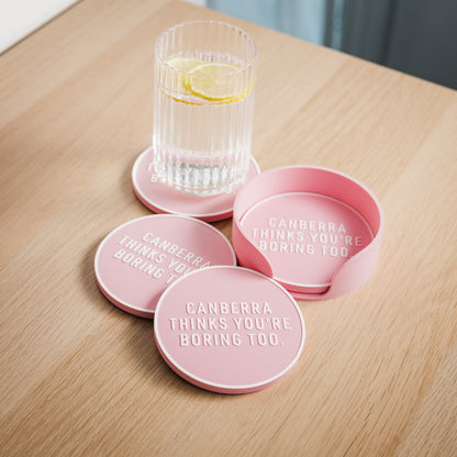 Canberra Thinks You're Boring Too Coaster Set