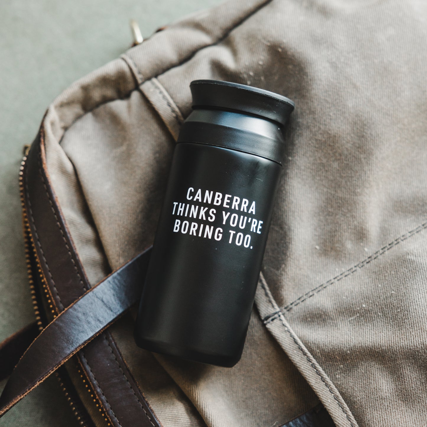 Canberra Thinks You're Boring Too Reusable Coffee Cup