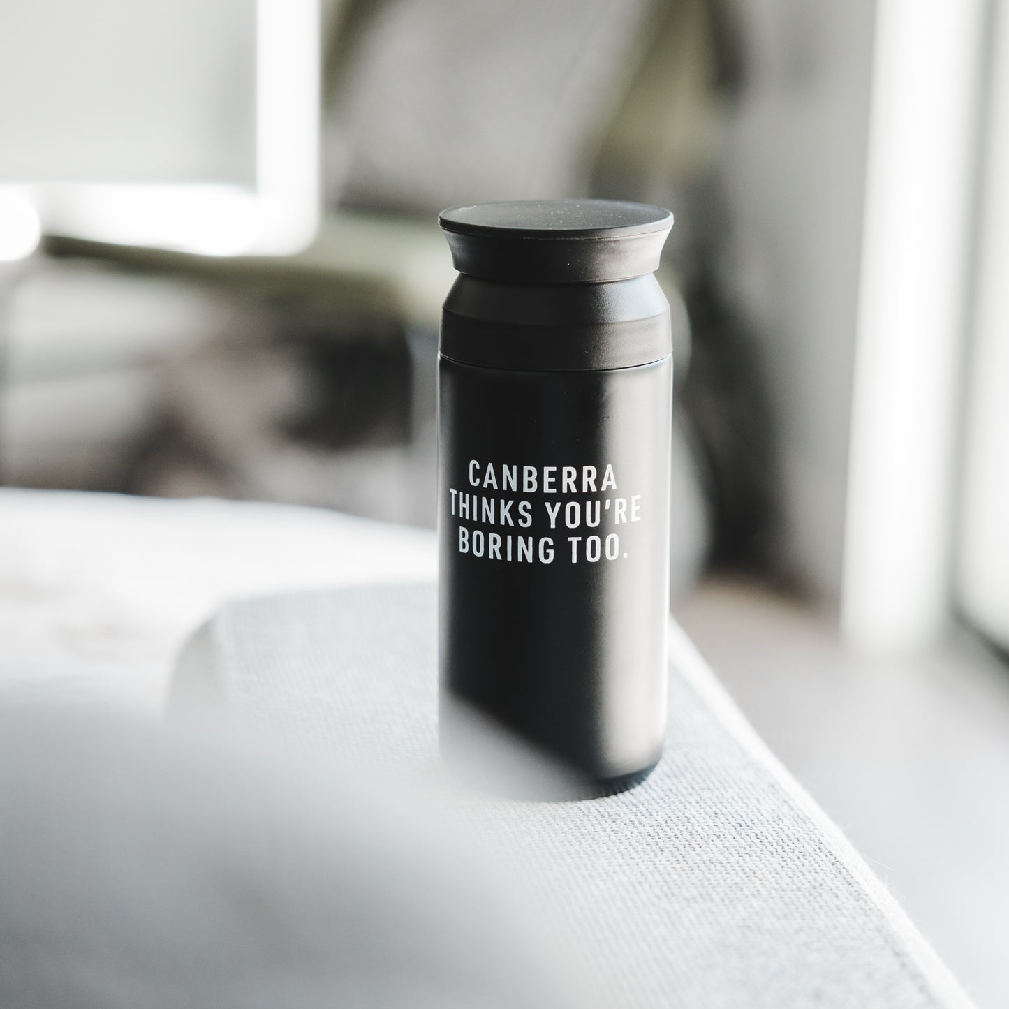 Canberra Thinks You're Boring Too Reusable Coffee Cup