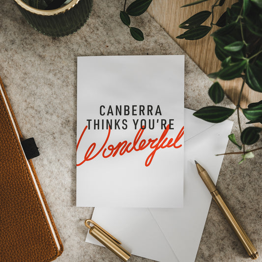 Canberra Thinks You're Wonderful Greeting Card